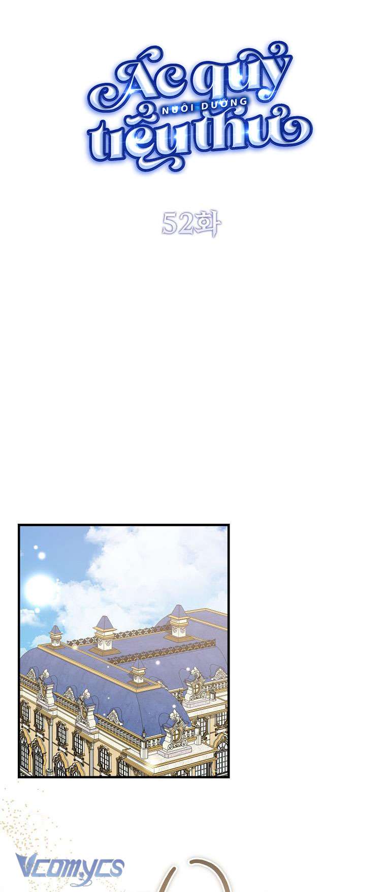 Ác Quỷ Nuôi Dưỡng Tiểu Thư Chapter 52 - Trang 4