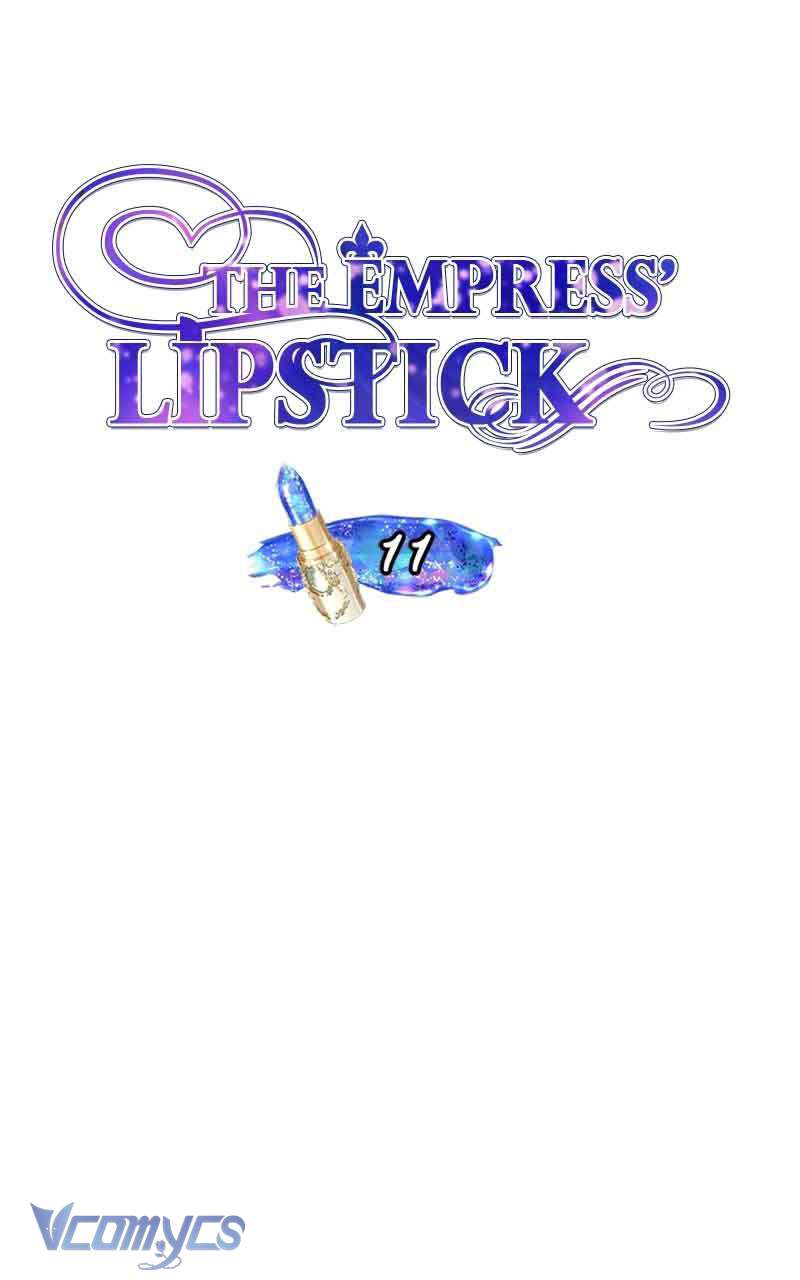 Hoàng Hậu Son Môi Chap 11 - Next Chap 12