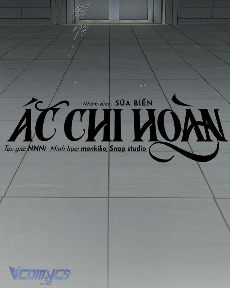 Ác Chi Hoàn Chap 70 - Trang 3