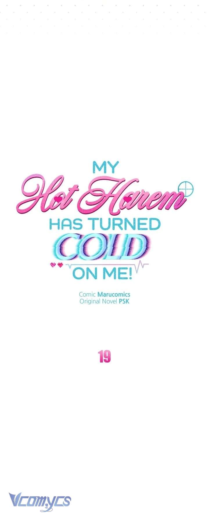Dàn Harem Nóng Bỏng Đang Dần Lạnh Nhạt với Tôi! Chap 19 - Trang 3