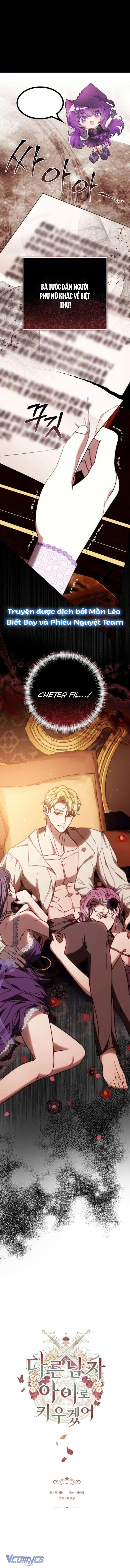 Lần Này, Tôi Sẽ Nuôi Dạy Đứa Con Thành Con Của Người Đàn Ông Khác Chap 48 - Trang 2