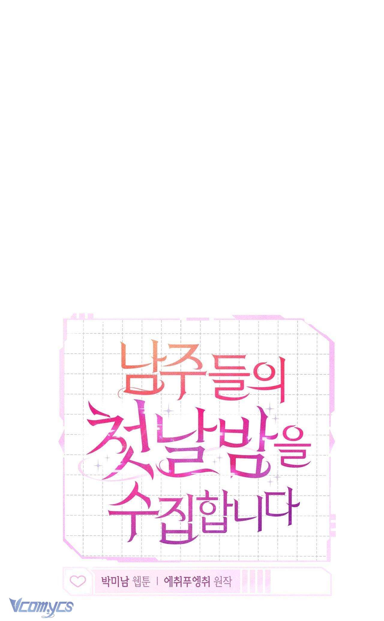 Thu Thập Đêm Đầu Tiên Của Các Nam Chính Chap 29 - Trang 4