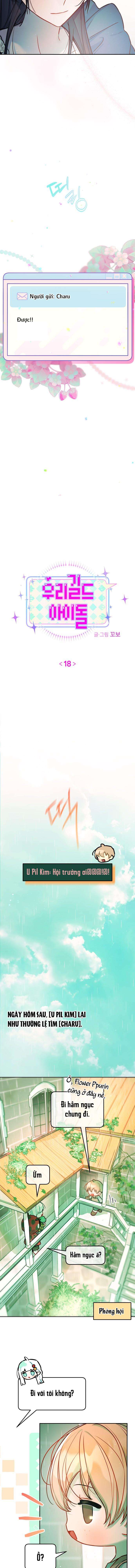 Thần tượng của hội chúng tôi Chap 18 - Trang 2