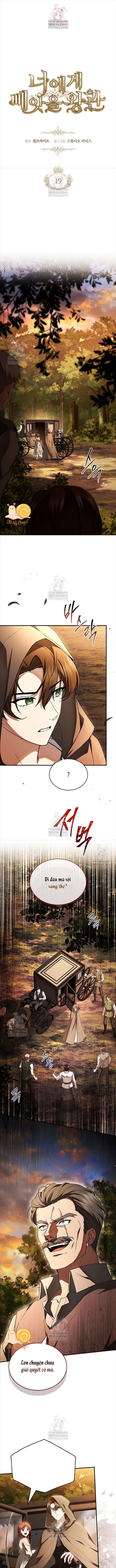 Ta Sẽ Đoạt Lấy Vương Miện Từ Ngươi Chap 19 - Trang 2