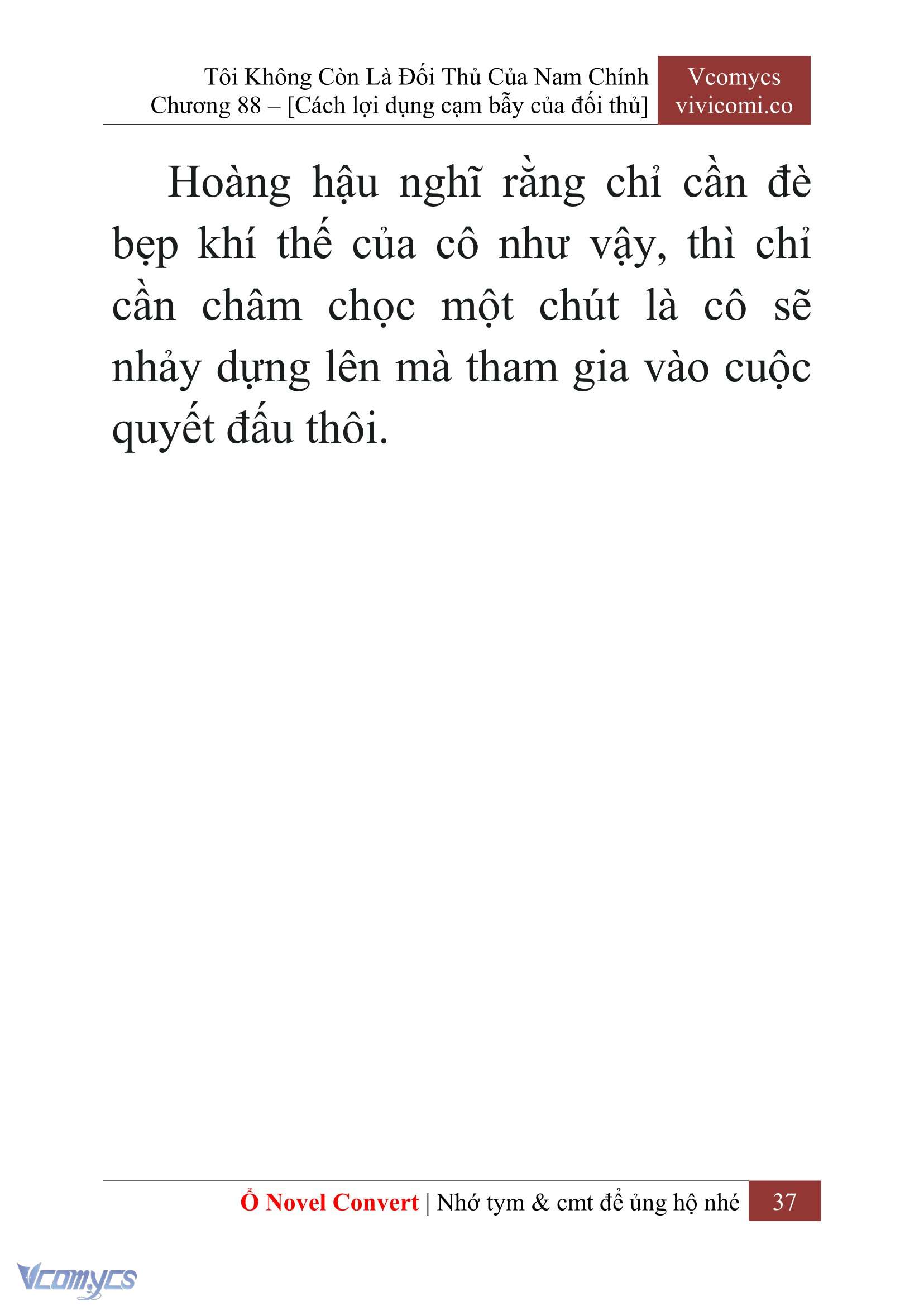 [Novel] Tôi Không Còn Là Đối Thủ Của Nam Chính Chap 88 - Trang 2
