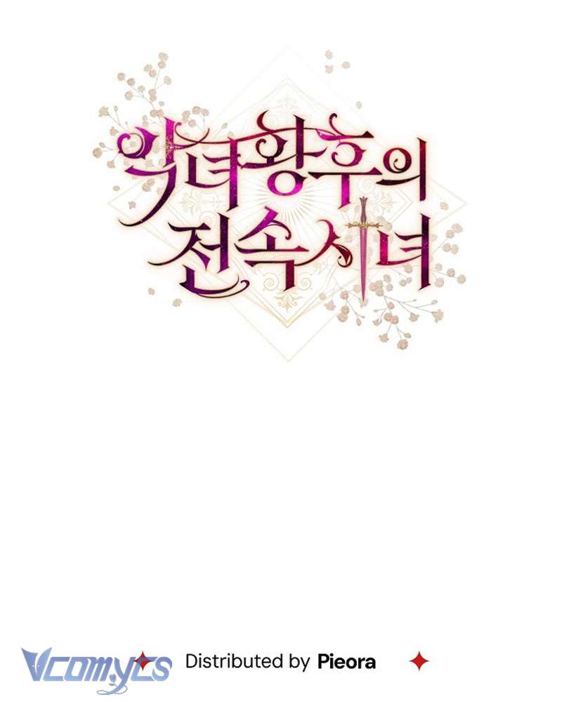 Hầu Gái Độc Quyền Của Hoàng Hậu Phản Diện Chap 90 - Trang 4