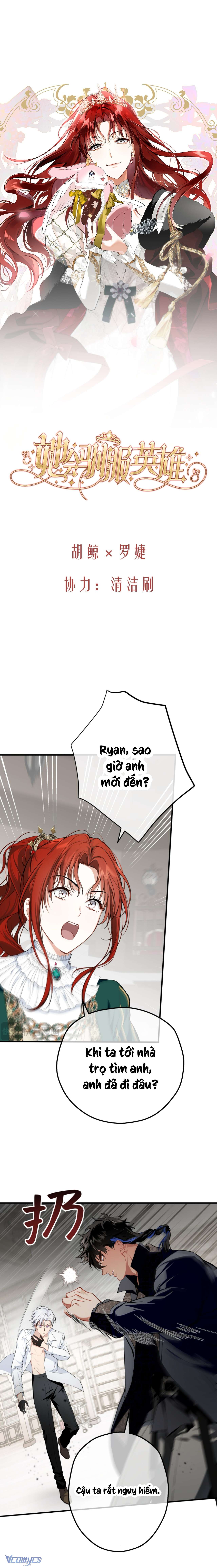 Nàng Sẽ Thuần Phục Những Anh Hùng Chap 13 - Trang 2