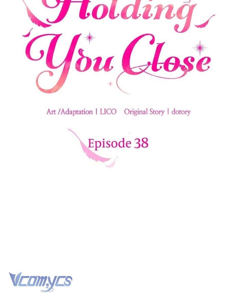 Trước Khi Em Có Ý Định Chạy Trốn Ta Sẽ Ngăn Chặn Nó Chap 38 - Trang 2