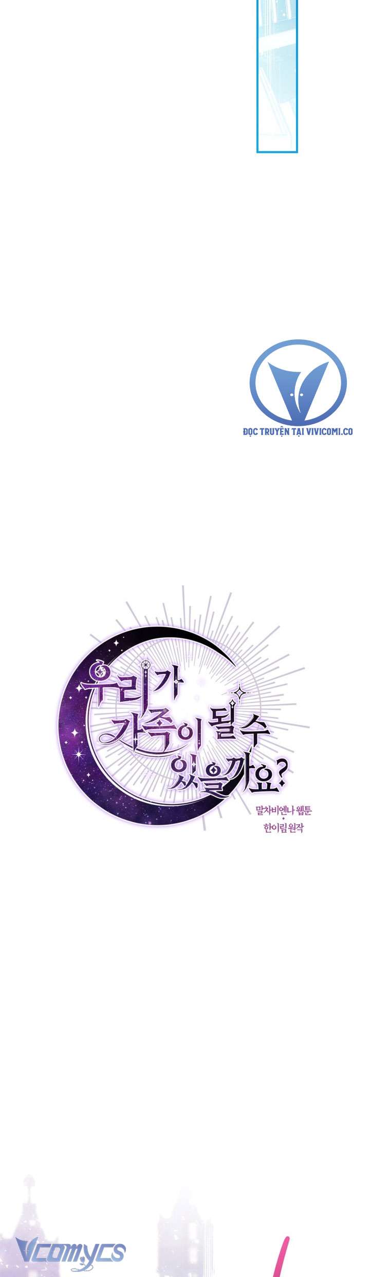 Chúng Ta Có Thể Trở Thành Một Gia Đình Được Không? Chap 159 - Trang 2