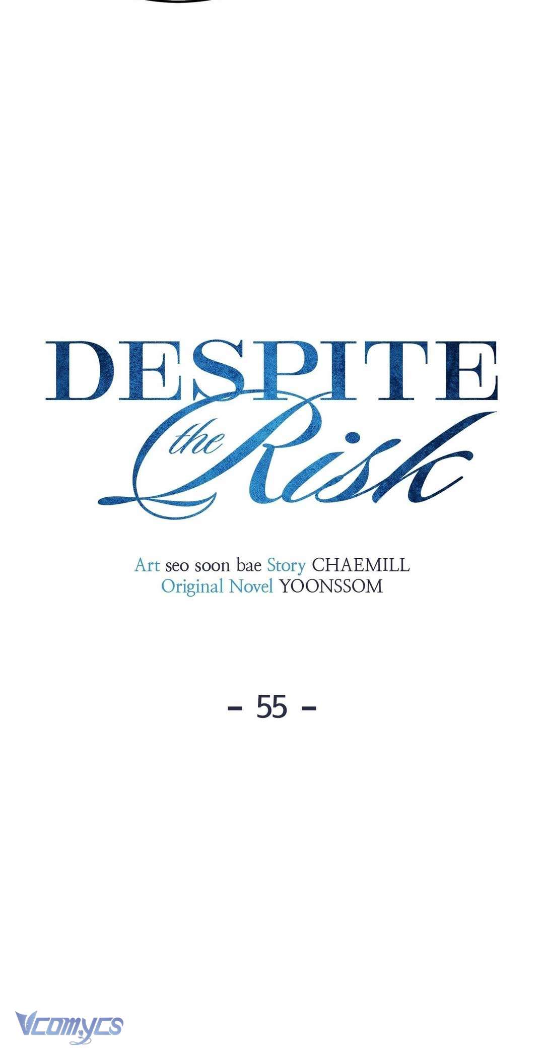 Bất Chấp Rủi Ro Chap 55 - Next Chap 56