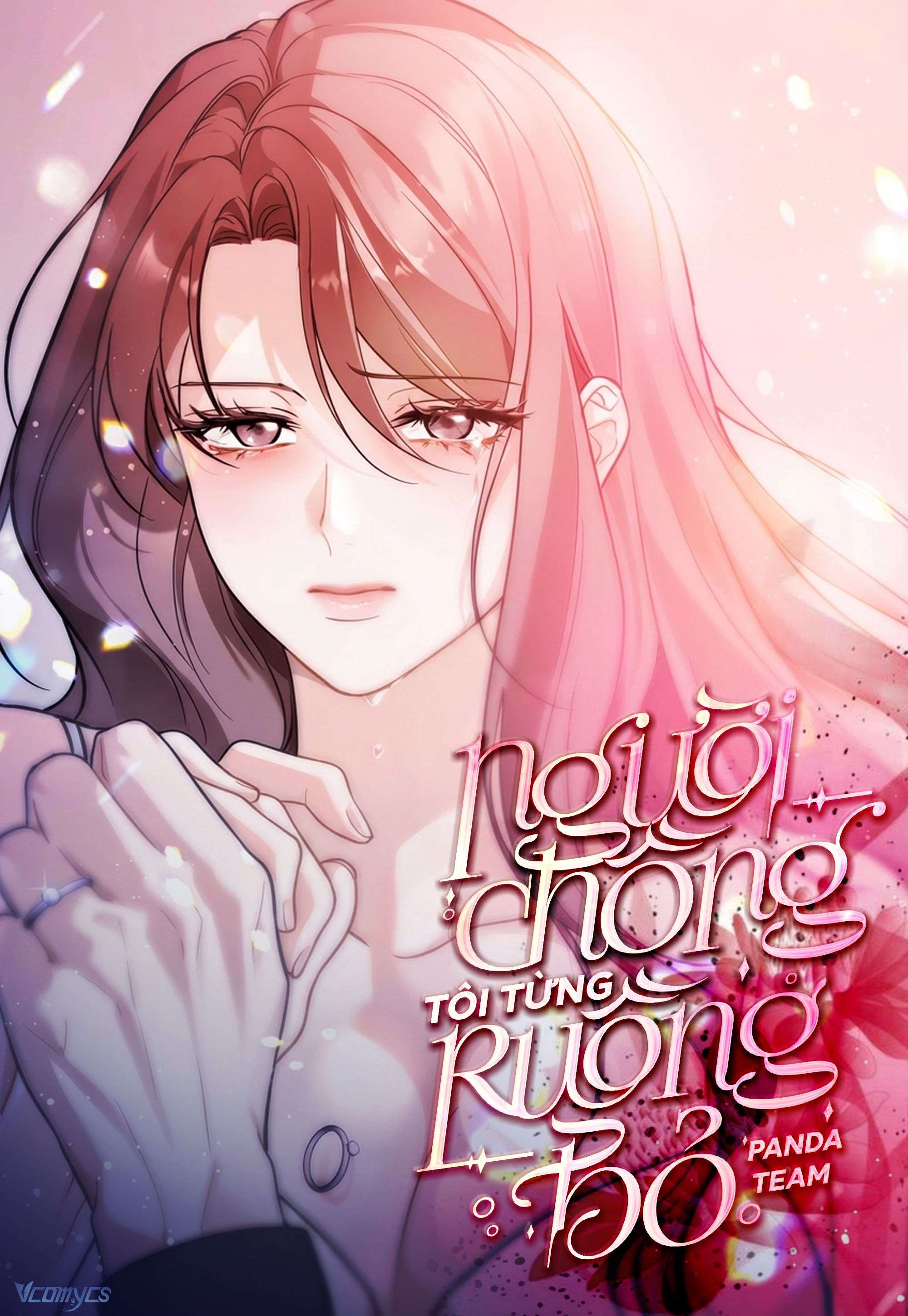 〔18+〕Người Chồng Tôi Từng Ruồng Bỏ Chap 16 - Trang 2