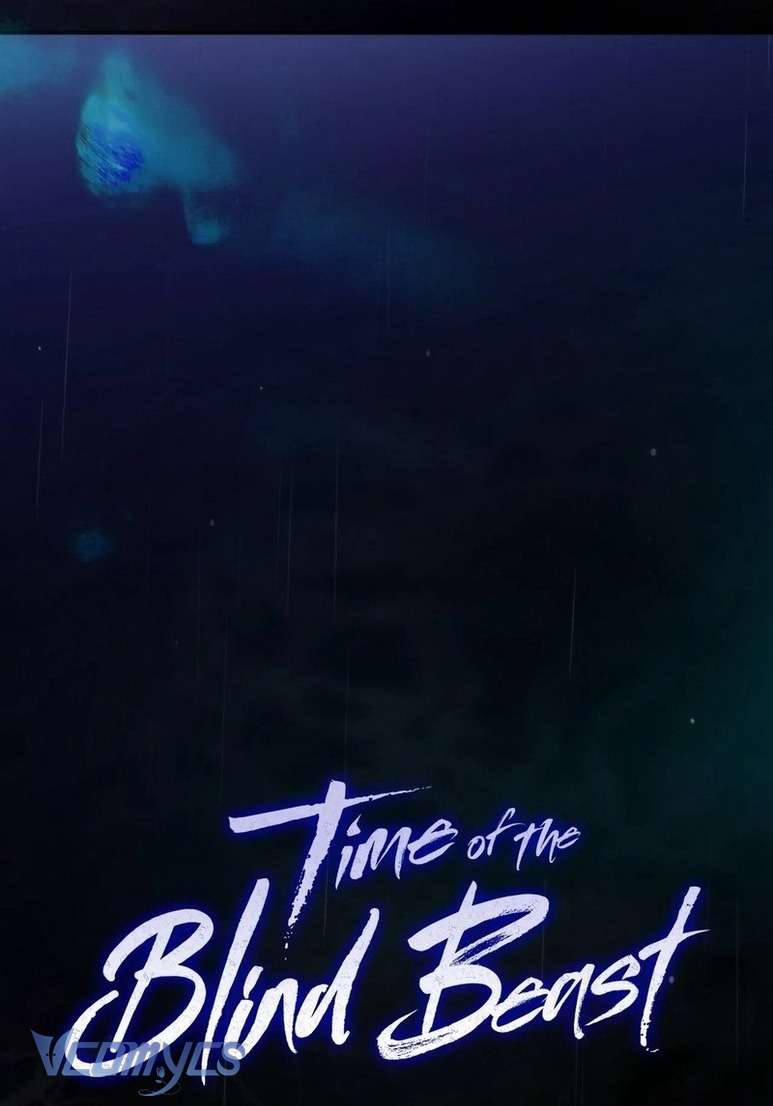 Thời Khắc Của Quái Thú Mù Chap 1 - Trang 2