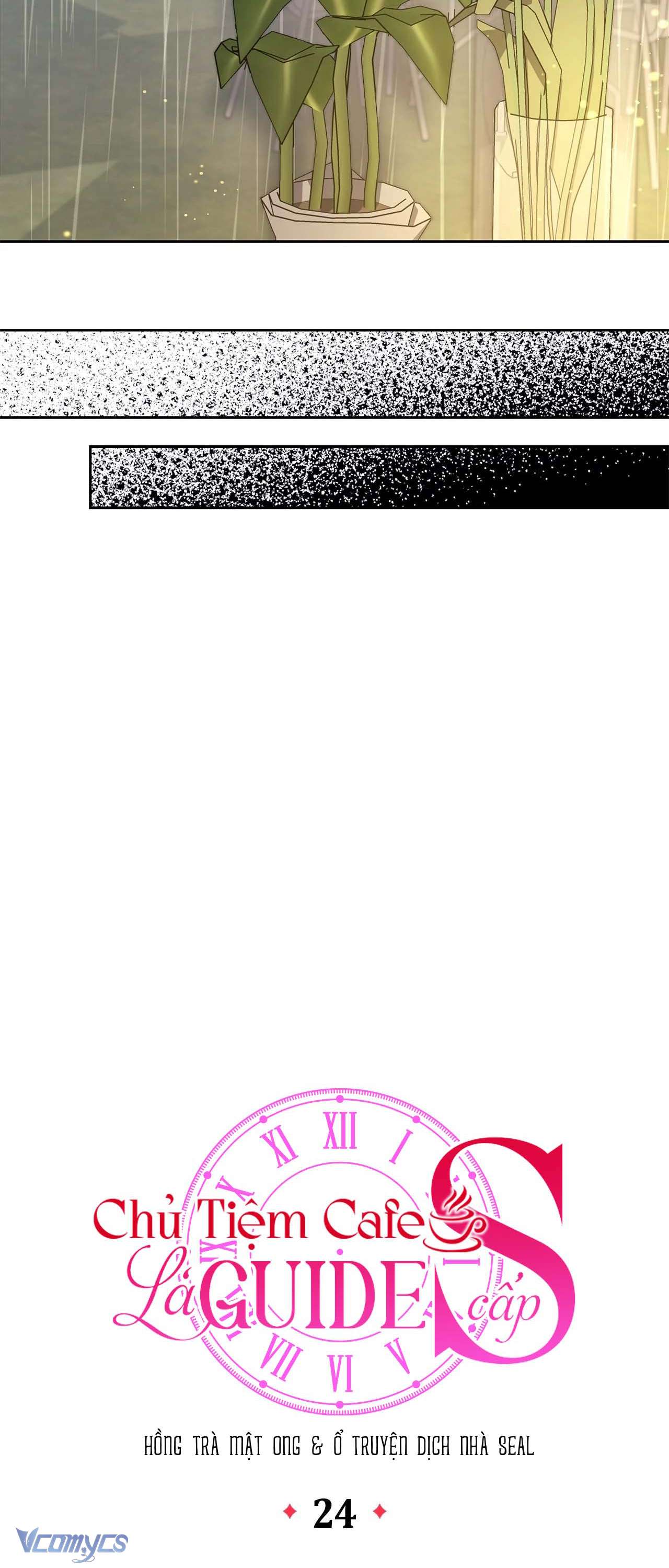 Chủ Tiệm Cafe Là Guide Cấp S Chap 24 - Trang 4