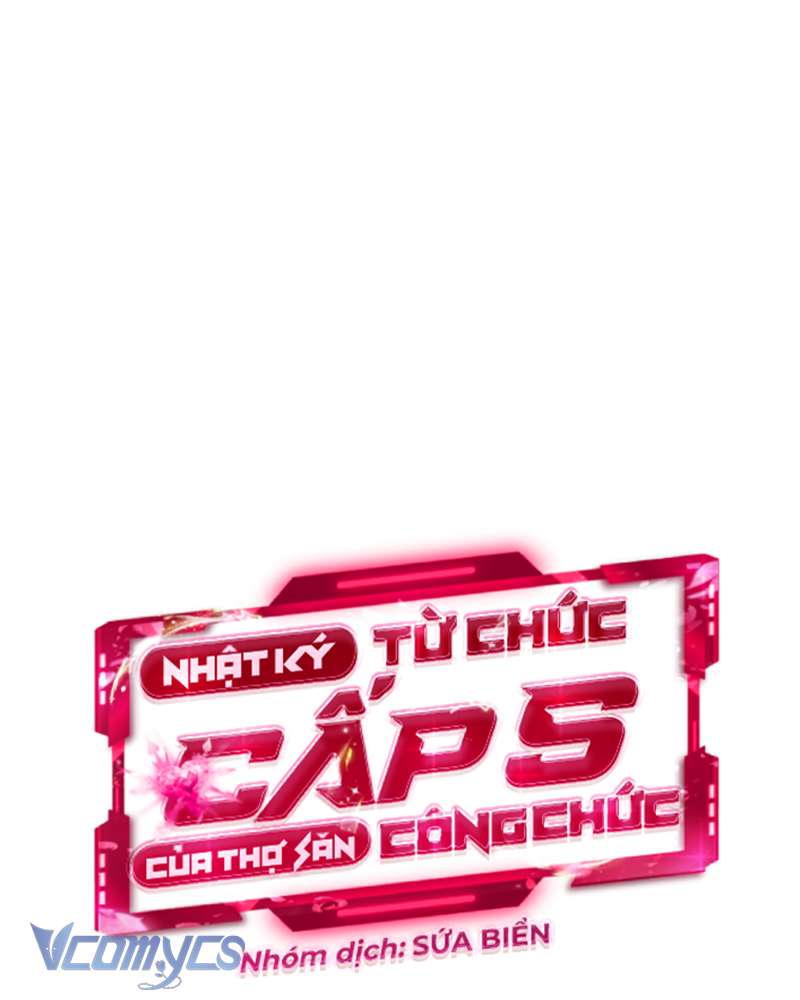 Nhật Ký Từ Chức Cấp S Của Thợ Săn Công Chức Chapter 30 - Next Chapter 31