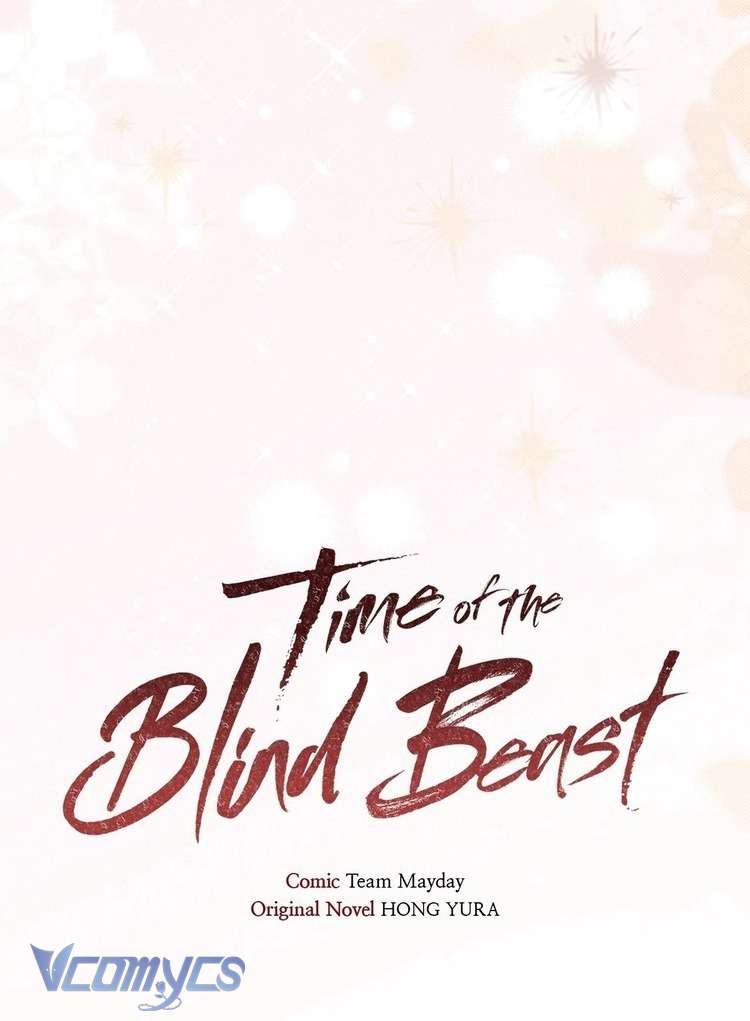 Thời Khắc Của Quái Thú Mù Chap 6 - Trang 2
