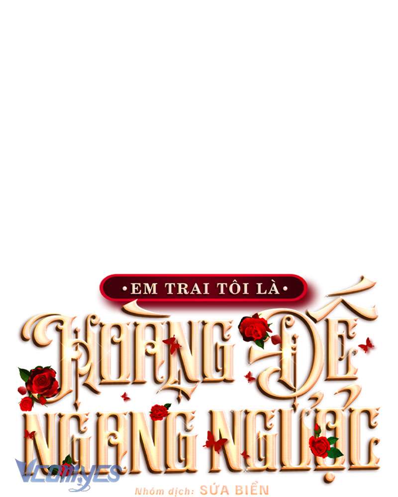 [Sứa Biển] Em Trai Tôi Là Hoàng Đế Ngang Ngược Chap 80 - Trang 2