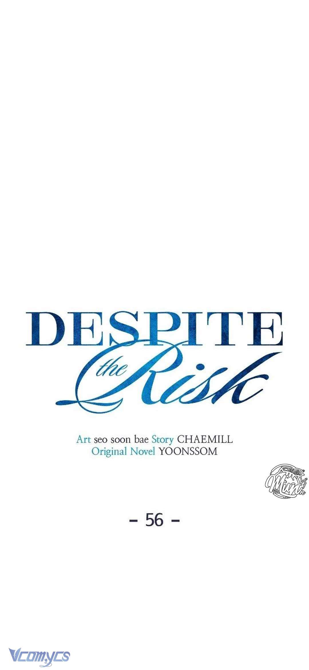 Bất Chấp Rủi Ro Chap 56 - Next Chap 57