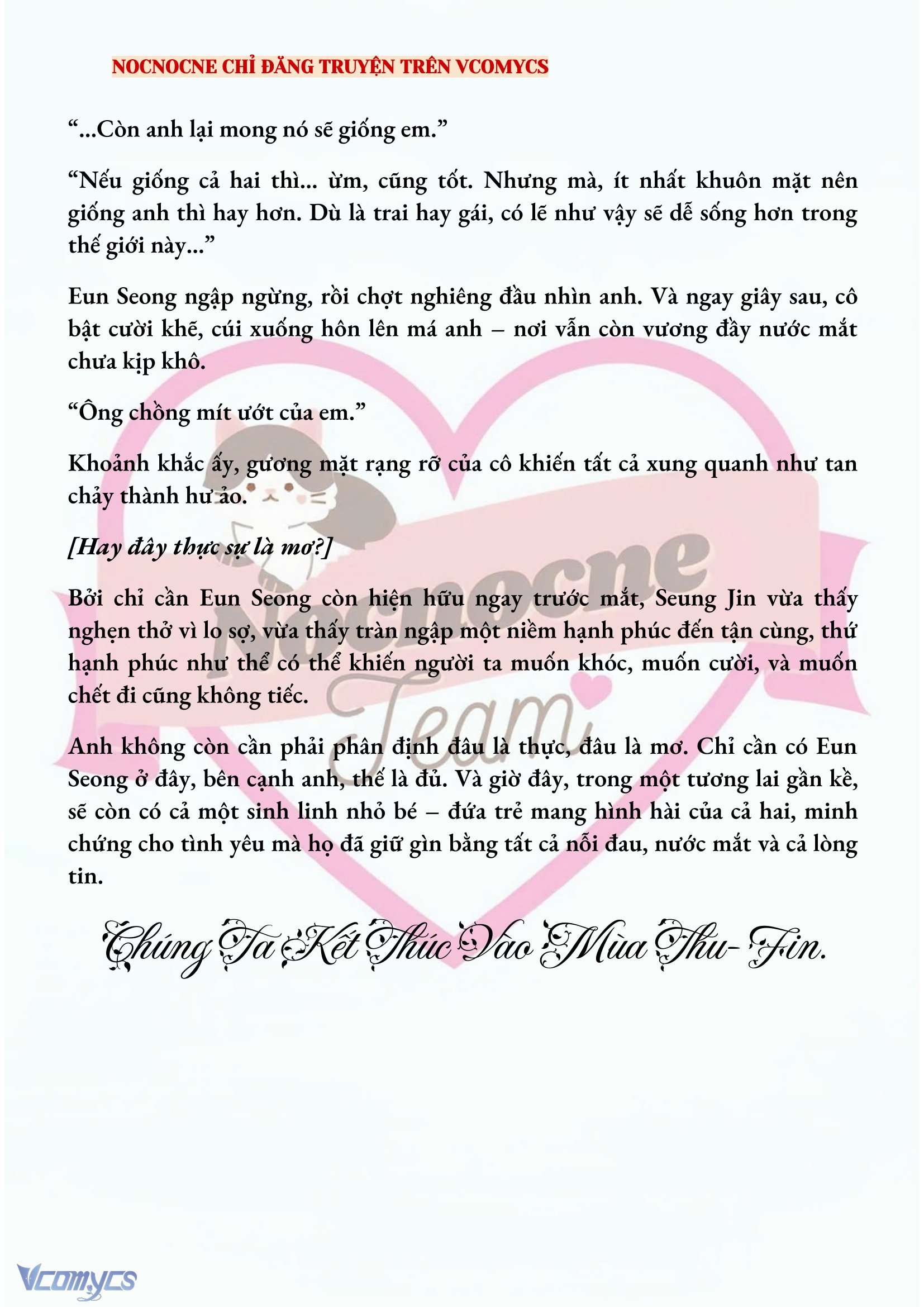 [FULL] [NOVEL] CHÚNG TA KẾT THÚC VÀO MÙA THU Chap 81 - Trang 2