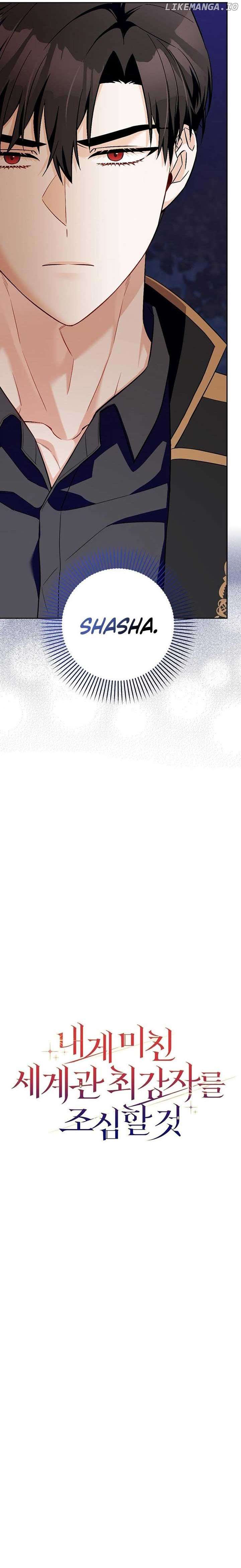 Hãy Cẩn Thận Với Người Đàn Ông Mạnh Nhất Đang Mê Muội Tôi Chap 20 - Trang 4