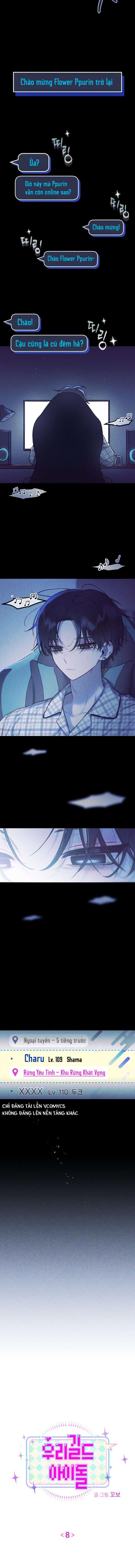Thần tượng của hội chúng tôi Chap 8 - Next Chap 9