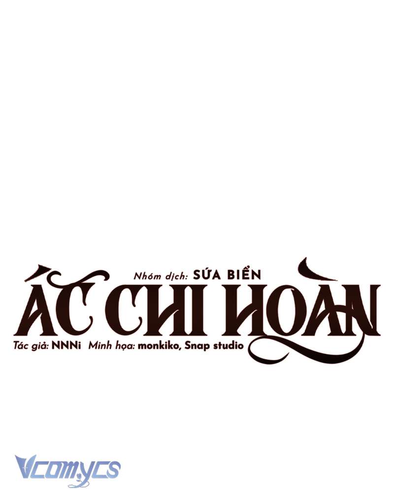Ác Chi Hoàn Chapter 72 - Next Chapter 73