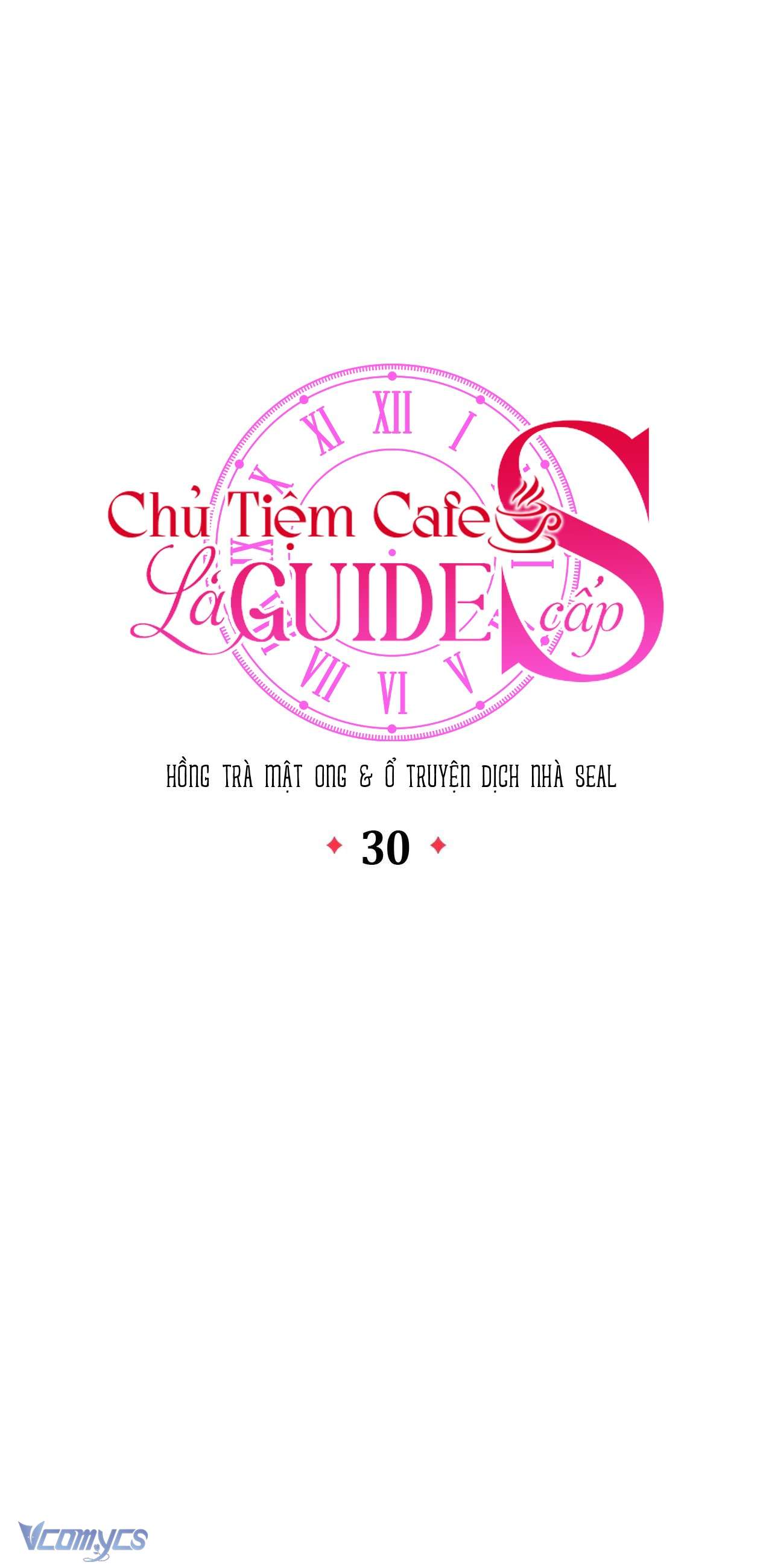 Chủ Tiệm Cafe Là Guide Cấp S Chap 30 - Trang 4