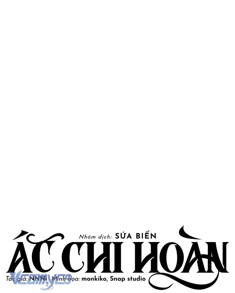 Ác Chi Hoàn Chapter 60 - Trang 4