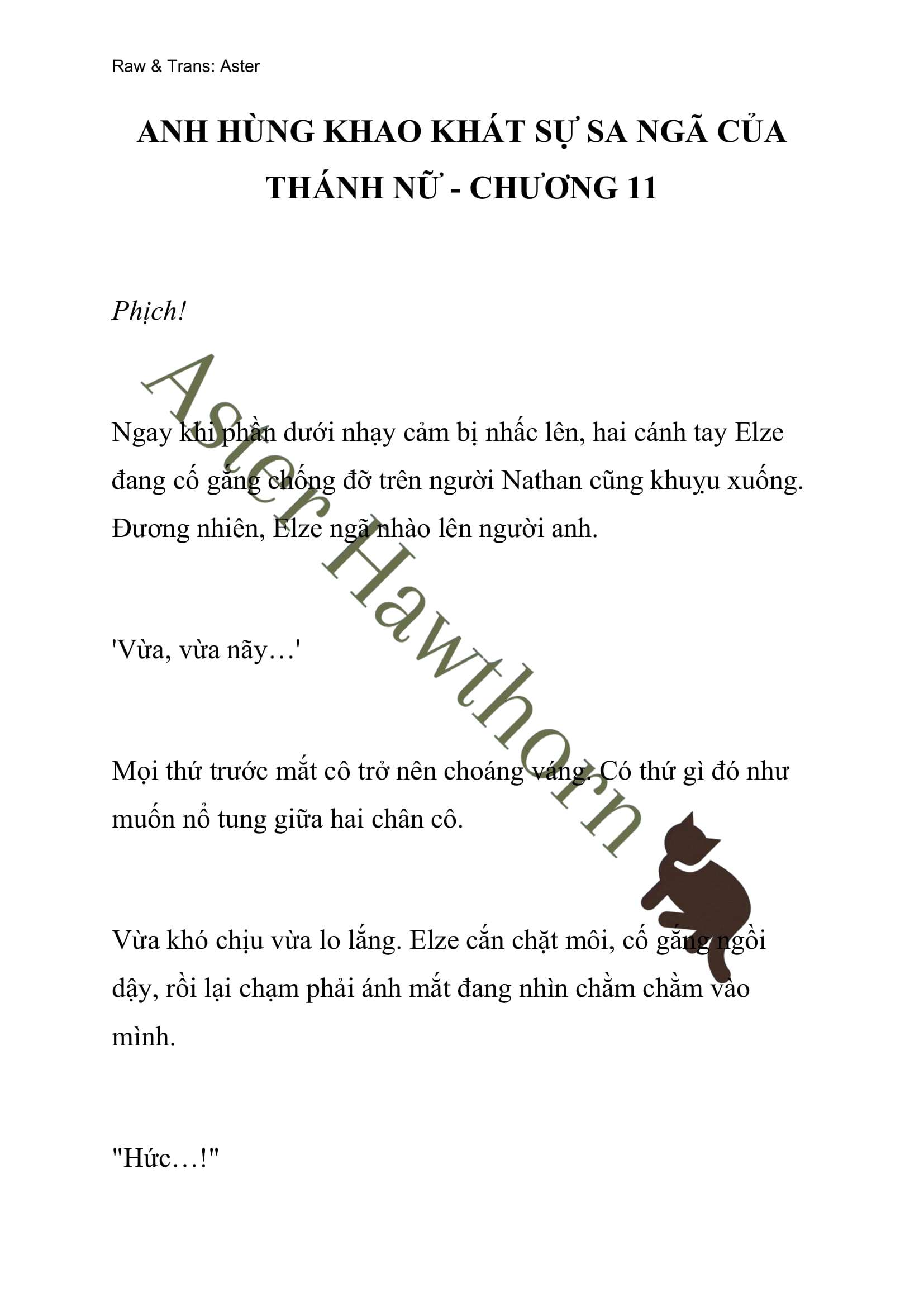 Anh Hùng Khao Khát Sự Sa Ngã Của Thánh Nữ Chap 11 - Next Chap 12