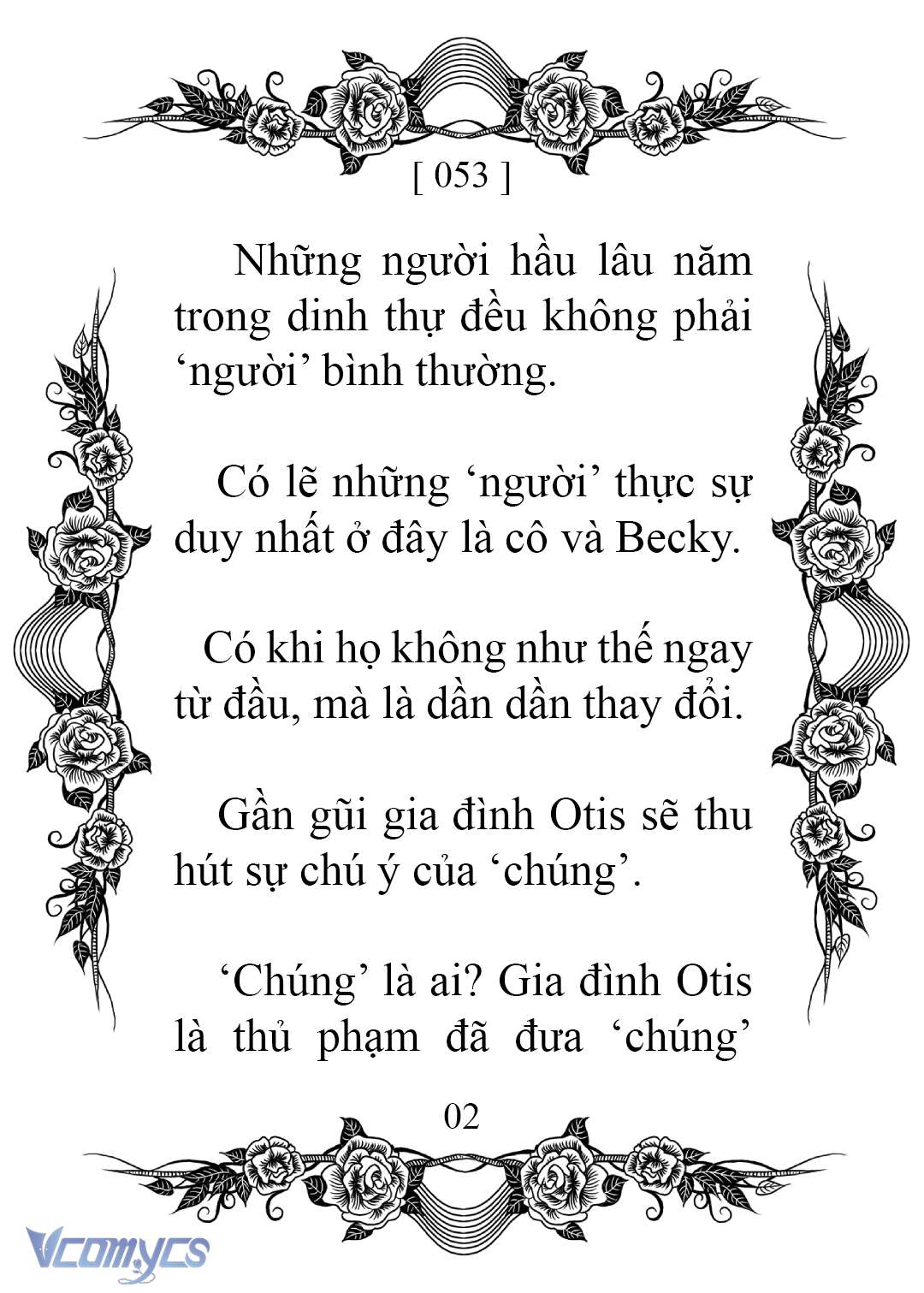 [Novel] Chào Mừng Đến Với Dinh Thự Hoa Hồng Chap 53 - Next Chap 54