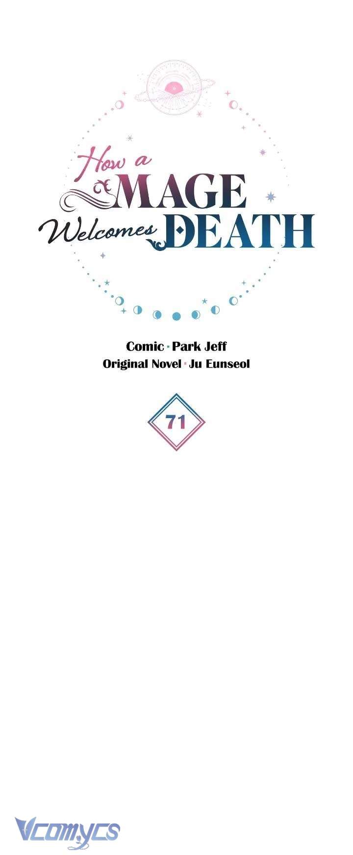 Cách Để Giết Một Pháp Sư Chap 71 - Next 