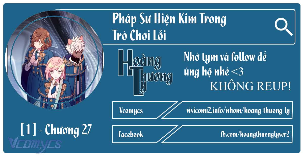 Pháp Sư Hiện Kim Trong Trò Chơi Lỗi Chap 27 - Next Chap 28