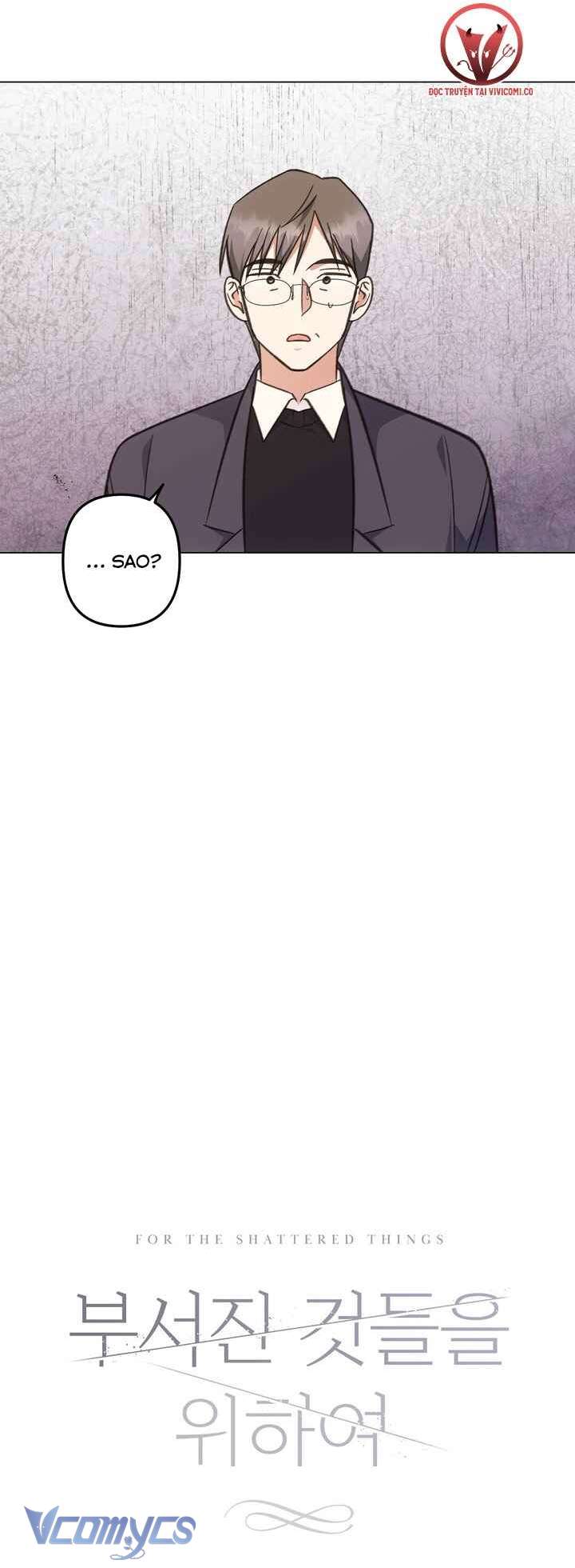 [18+] Vì Những Thứ Đã Tan Vỡ Chap 56 - Trang 3