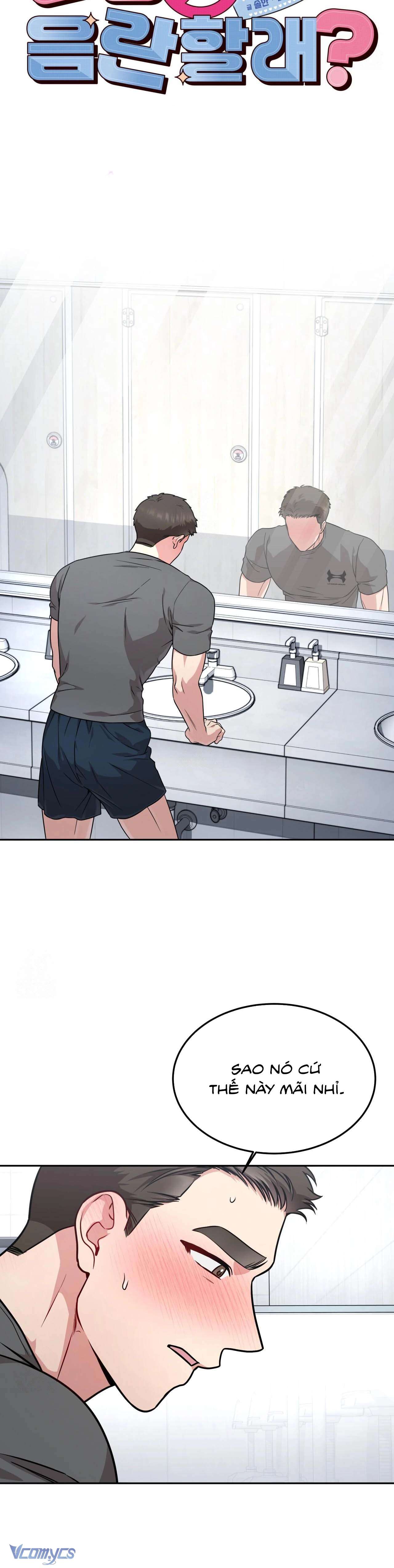 [18+] Làm Chuyện Dâm Đãng Với Tôi Không Chap 15 - Trang 3