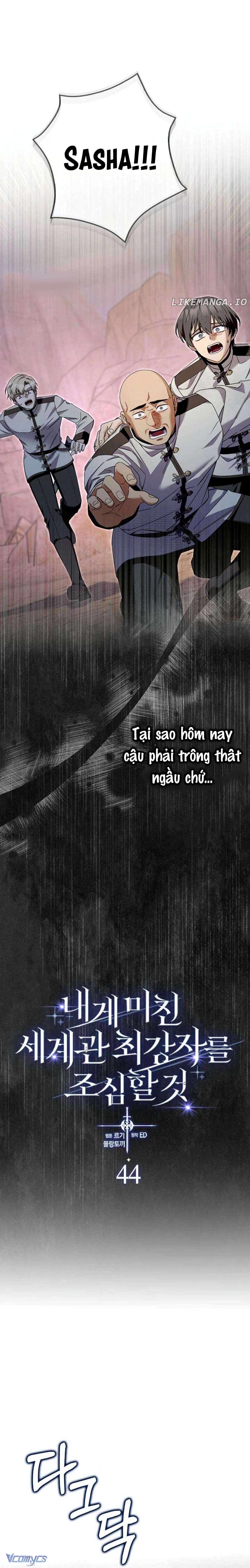 Hãy Cẩn Thận Với Người Đàn Ông Mạnh Nhất Đang Mê Muội Tôi Chap 44 - Trang 2