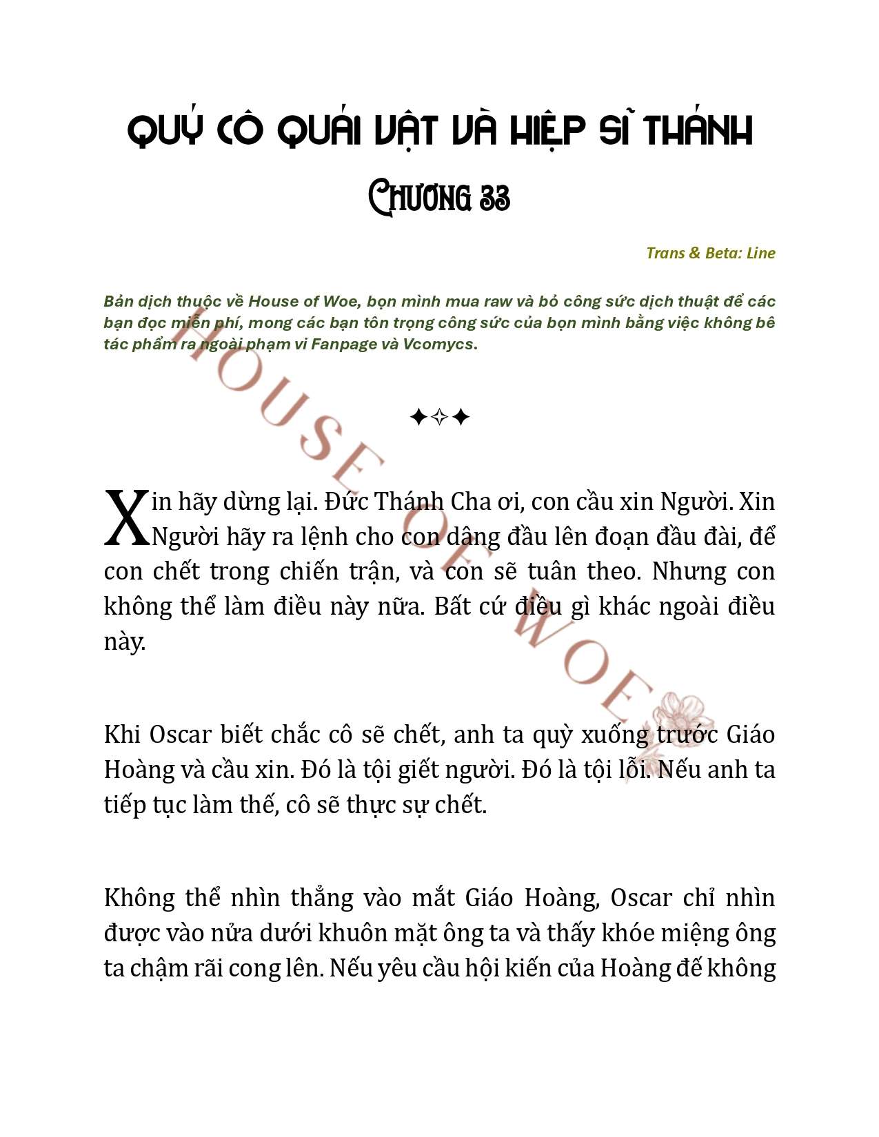 [NOVEL] QUÝ CÔ QUÁI VẬT VÀ HIỆP SĨ THÁNH Chap 33 - Next 