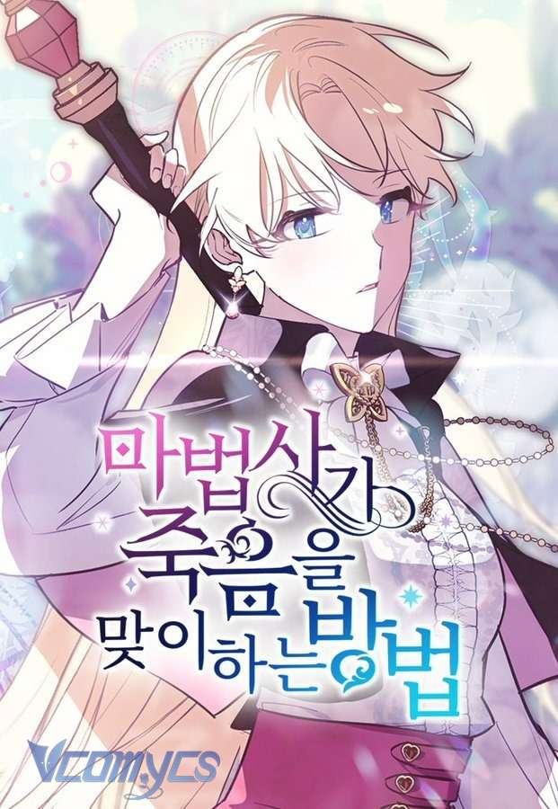 Cách Để Giết Một Pháp Sư Chap 79 - Next 