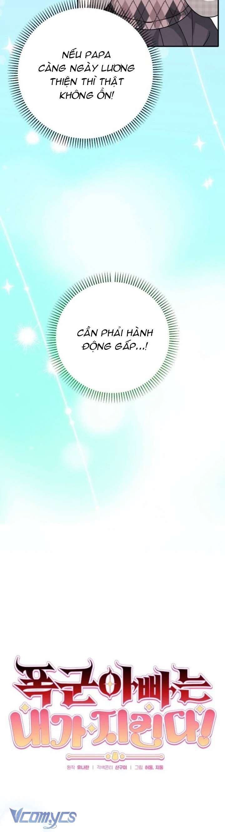 Papa Bạo Chúa, Con Sẽ Bảo Vệ Người! Chap 29 - Trang 2