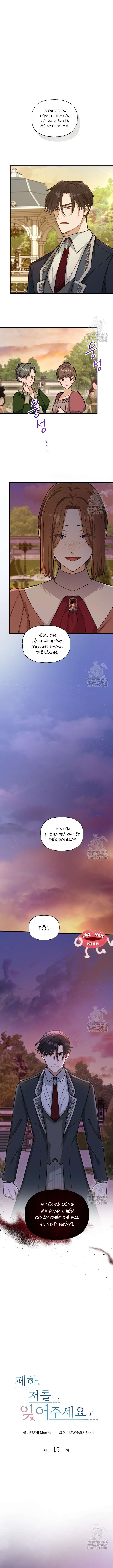 Bệ Hạ, Xin Hãy Quên Tôi Đi Chap 15 - Next Chap 16