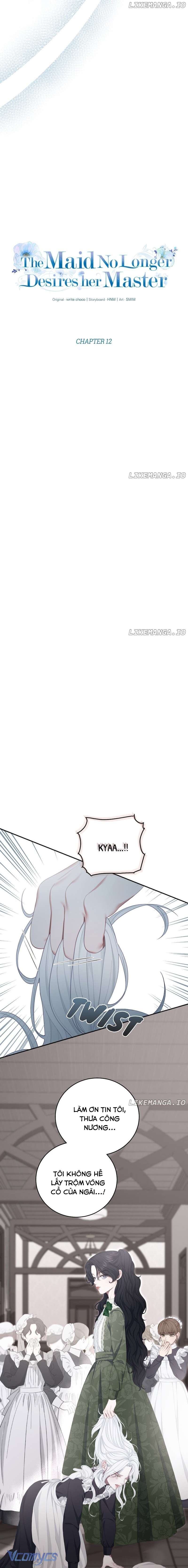 Hầu Nữ Không Còn Thèm Muốn Chủ Nhân Nữa Chapter 12 - Next Chapter 13