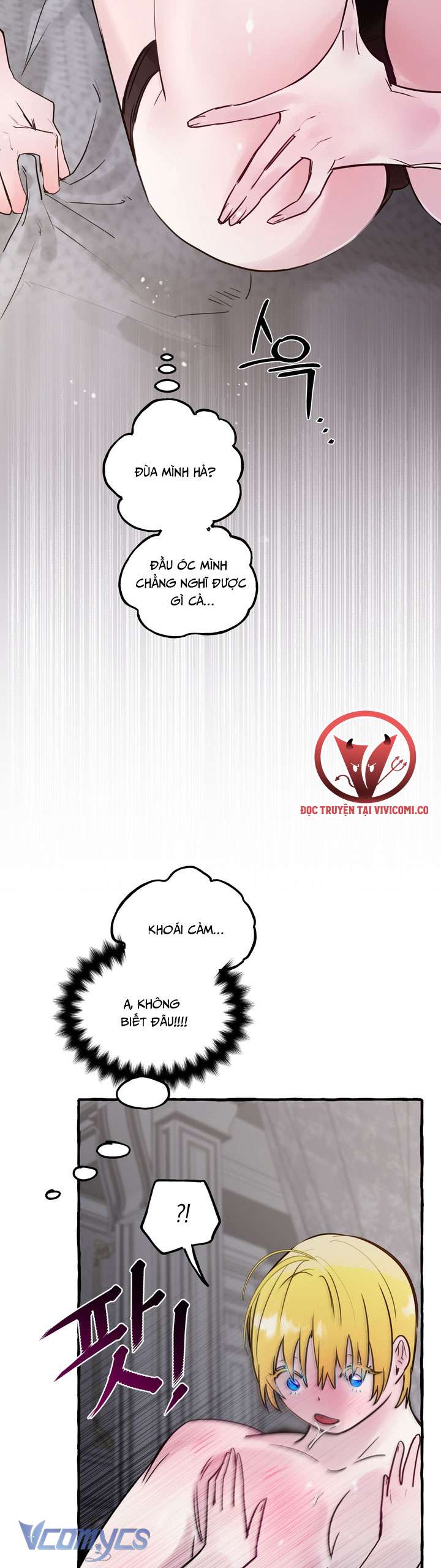 [18+] Hoàng Cung Có Chó Dữ! Chap 69 - Next 