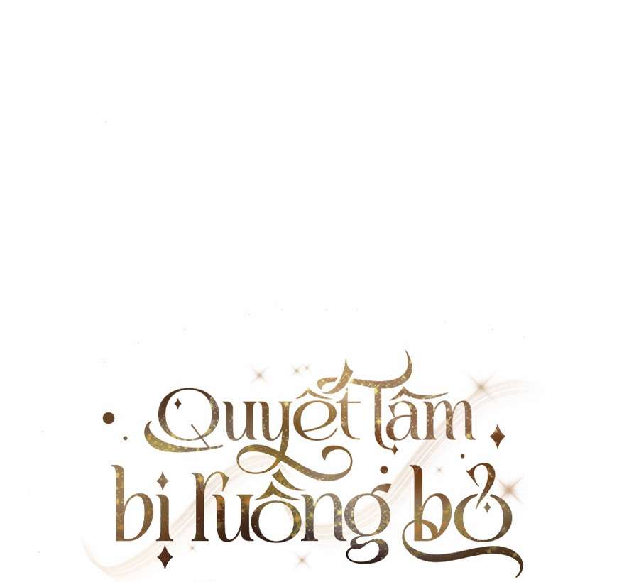 Quyết Tâm Bị Ruồng Bỏ Chap 4 - Trang 3