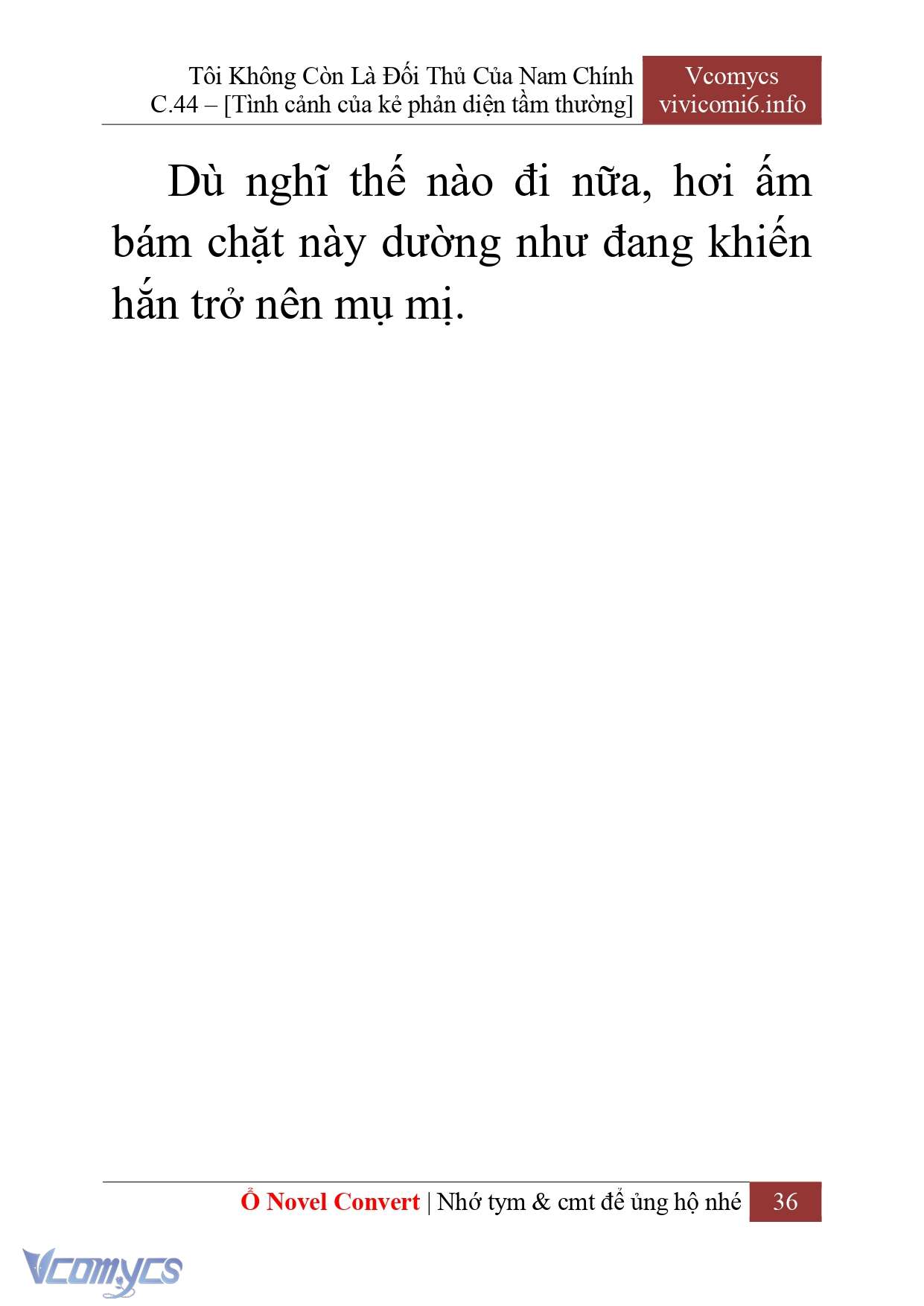 [Novel] Tôi Không Còn Là Đối Thủ Của Nam Chính Chap 44 - Next Chap 45