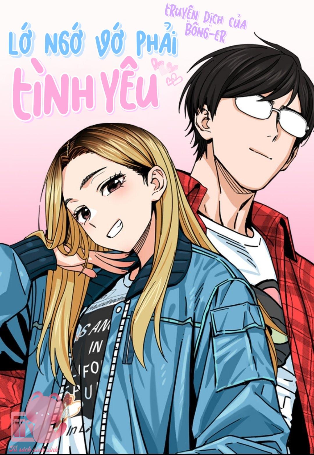 Lớ Ngớ Vớ Phải Tình Yêu Chapter 6 - Next Chapter 7