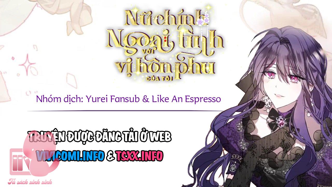 Nữ Chính Ngoại Tình Với Vị Hôn Phu Của Tôi Chapter 16 - Trang 4