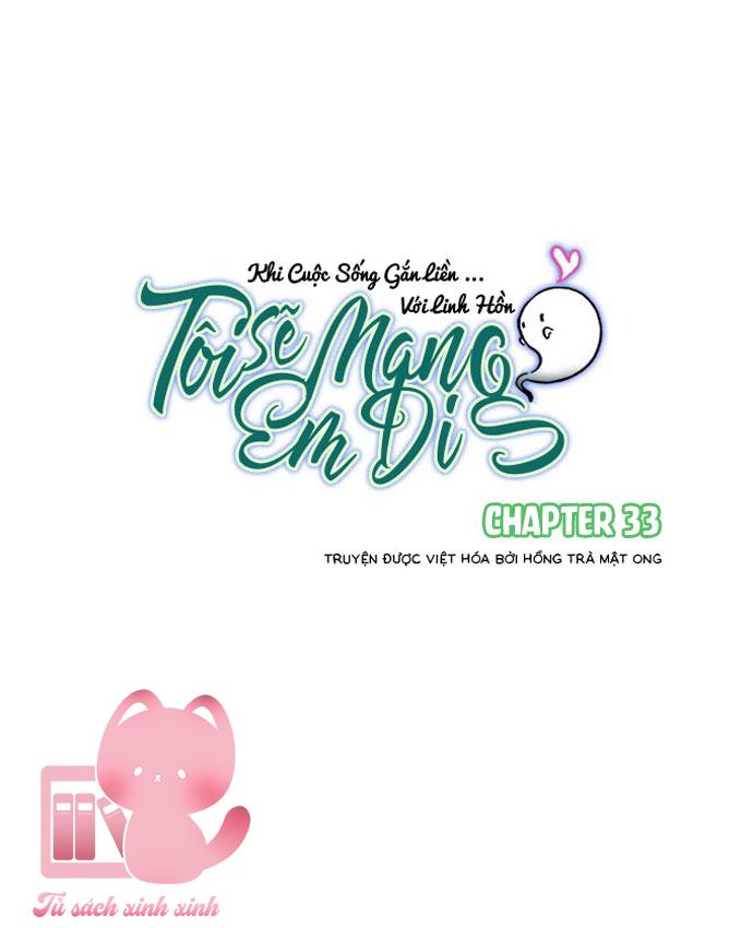 Tôi Sẽ Mang Em Đi Chap 33 - Trang 3