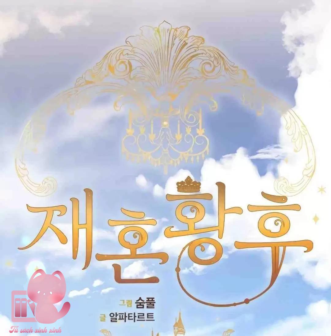 Hoàng Hậu Tái Hôn Chapter 9 - Trang 4