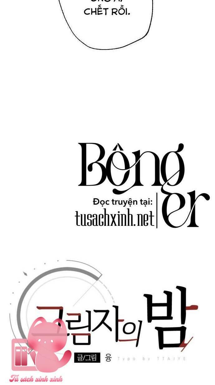 Đêm Của Bóng Tối Chapter 34 - Trang 4