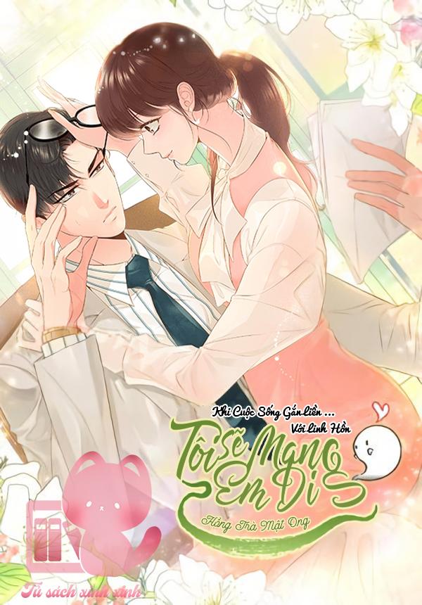 Tôi Sẽ Mang Em Đi Chap 68 - Trang 3