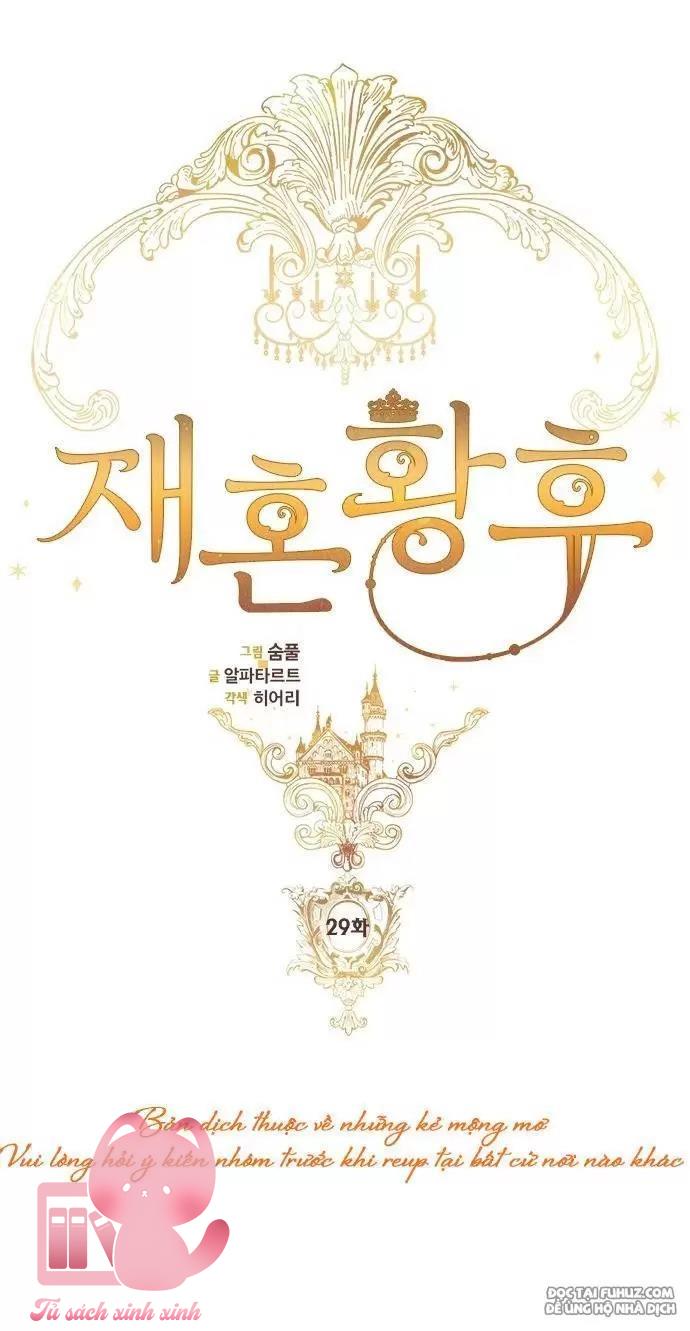 Hoàng Hậu Tái Hôn Chapter 29 - Next Chapter 30