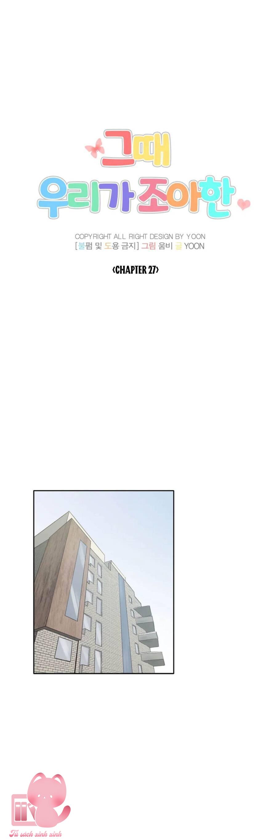 Thanh Xuân Của Chúng Ta Chap 27 - Next Chap 28
